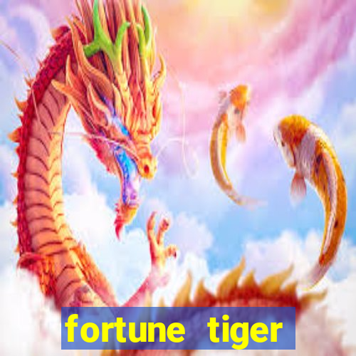 fortune tiger aposta de 1 real